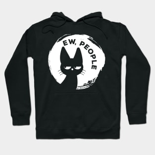 Funny Cat - Ew People Hoodie